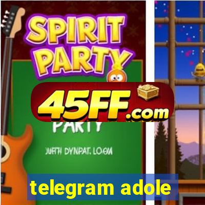 telegram adole